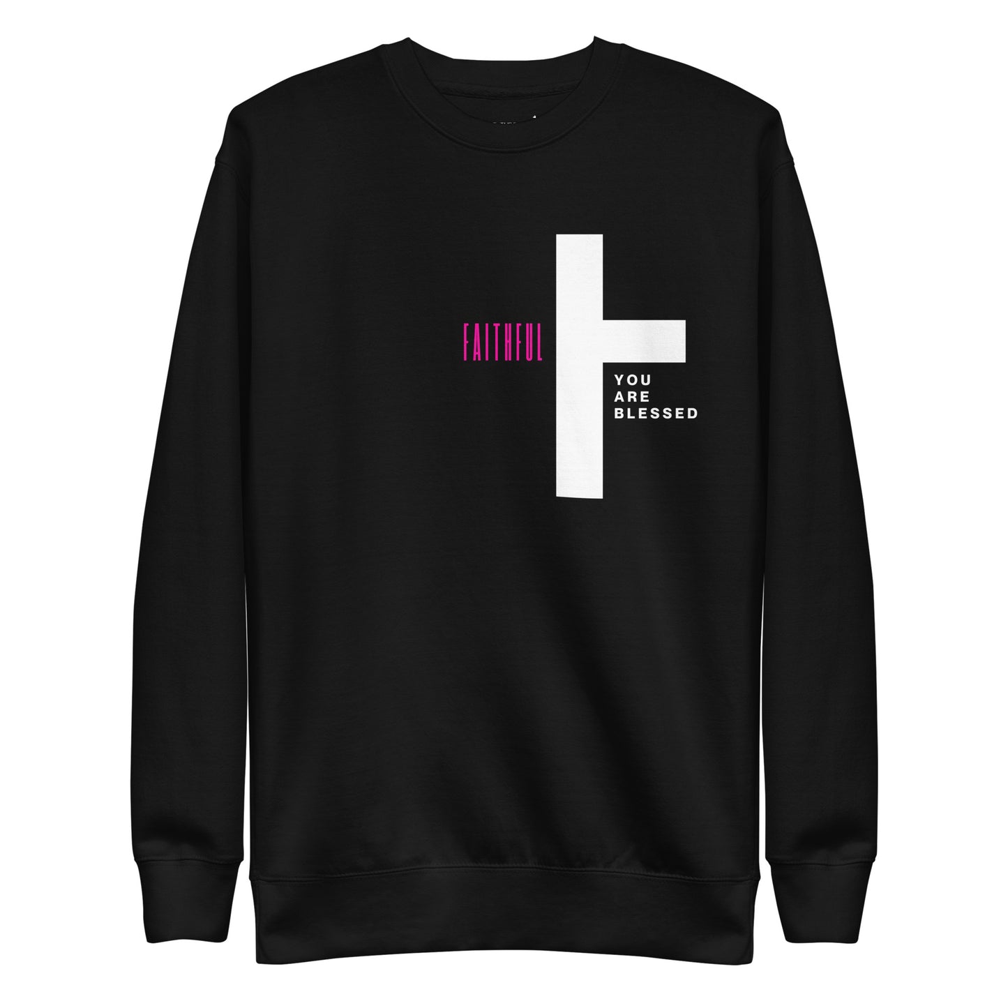 Faithful Sweatshirt